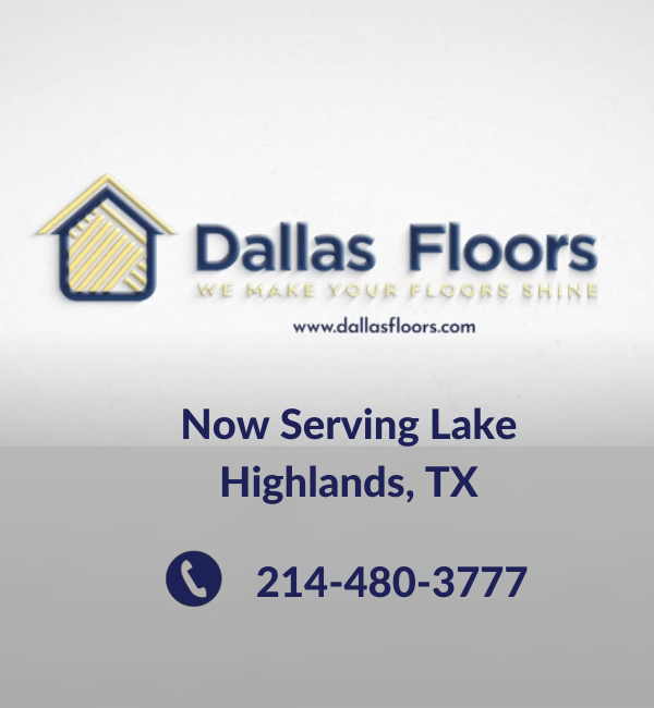Dallas Floors - lake highlands,tx