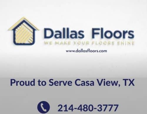 Dallas Floors - Flooring Casa View - Proud to Serve Casa View, TX