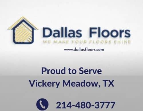 Dallas Floors - Vickery Meadow